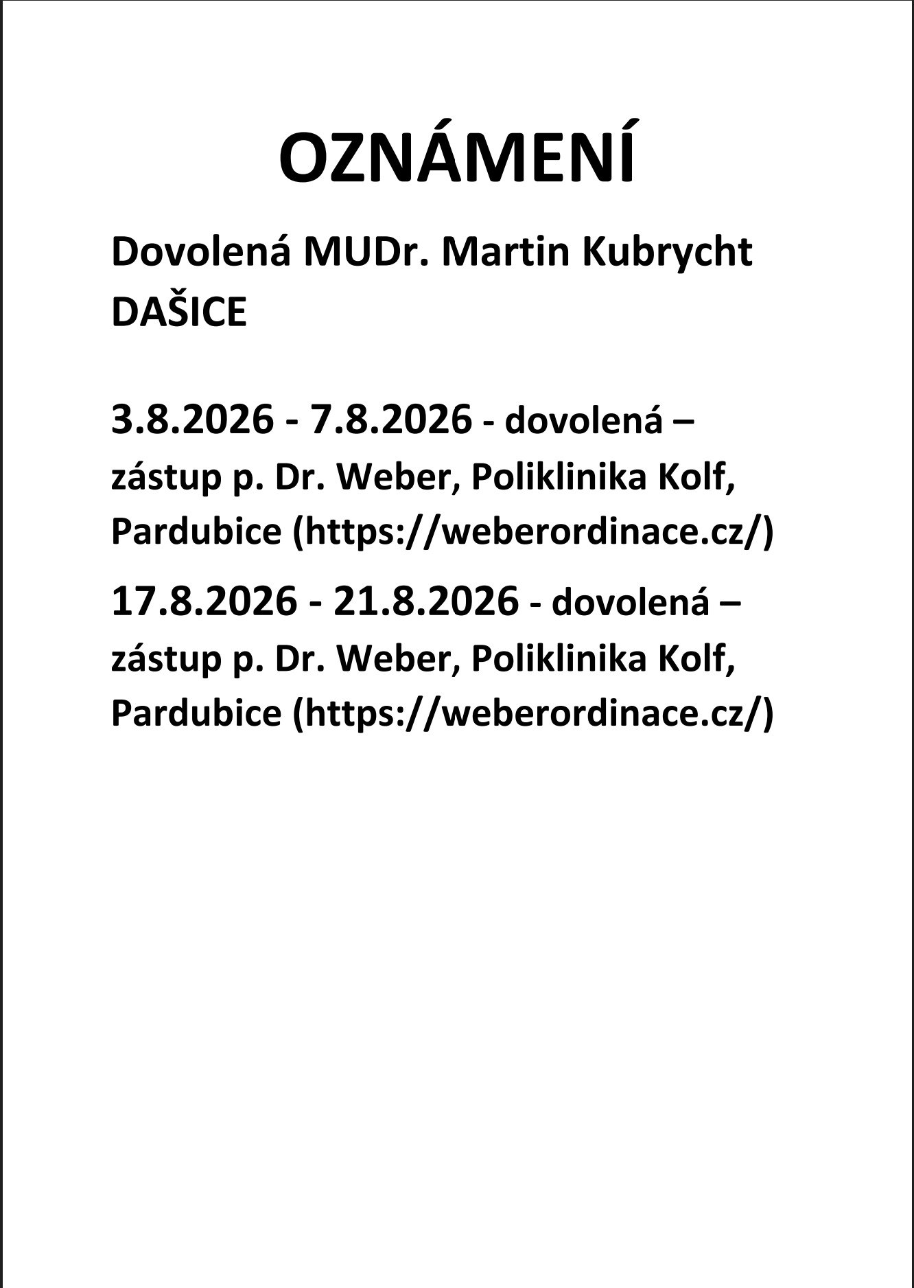 Mudr.Kubrycht Dašice<br>Dovolená