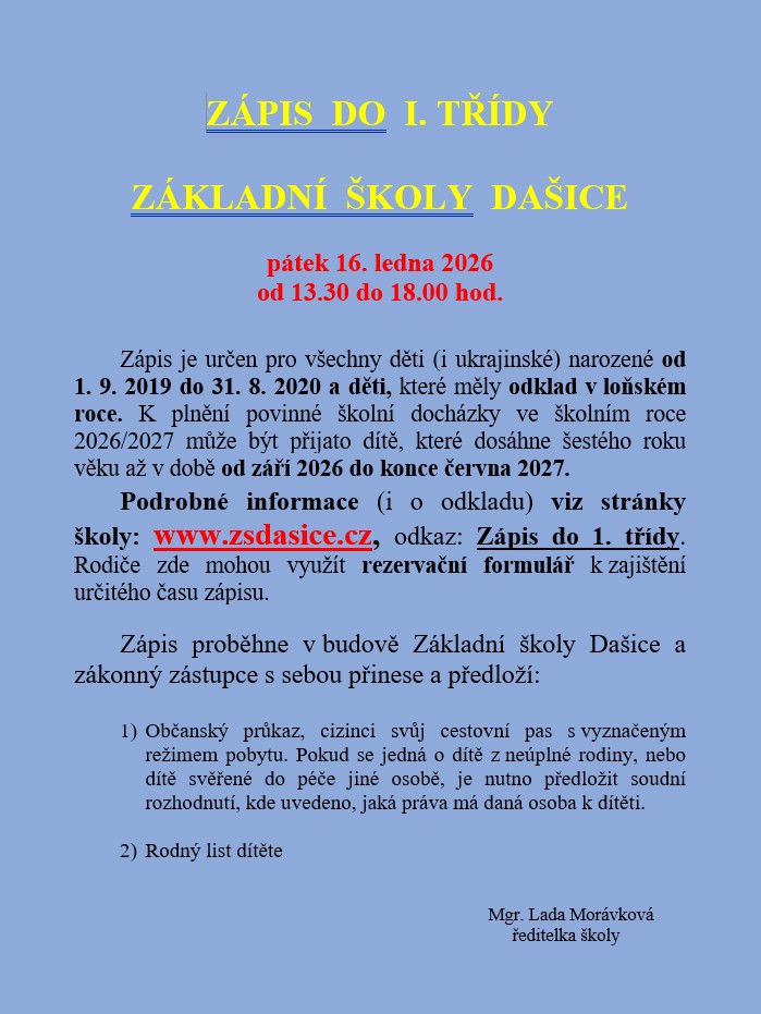 Zápis do <br>ZŠ Dašice Zápis do <br>ZŠ Dašice